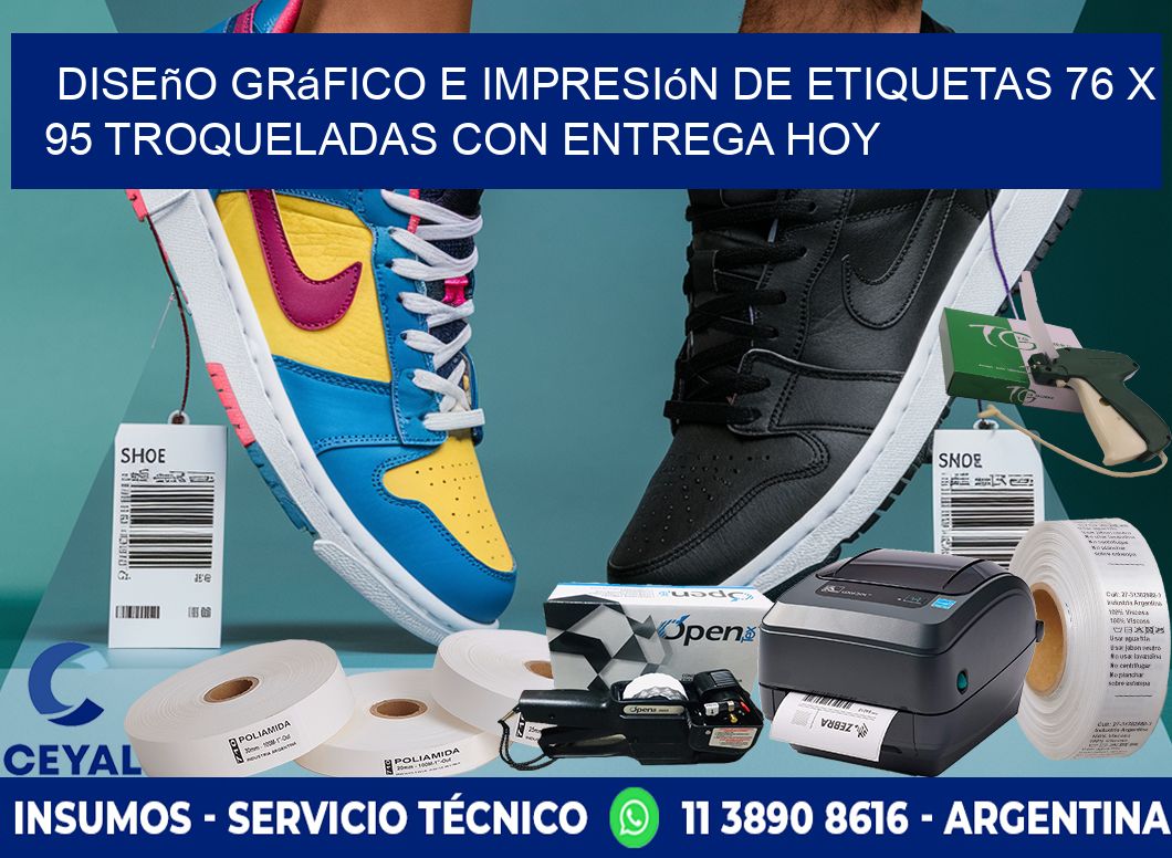 Diseño gráfico e impresión de etiquetas 76 x 95 troqueladas con entrega hoy