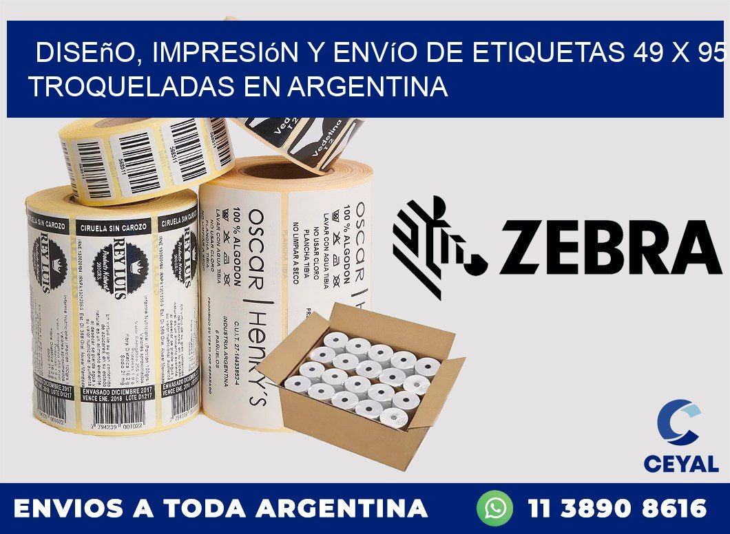 Diseño, impresión y envío de etiquetas 49 x 95 troqueladas en Argentina