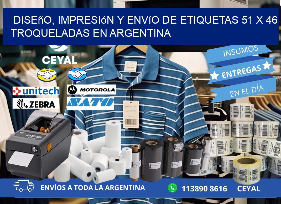 Diseño, impresión y envío de etiquetas 51 x 46 troqueladas en Argentina