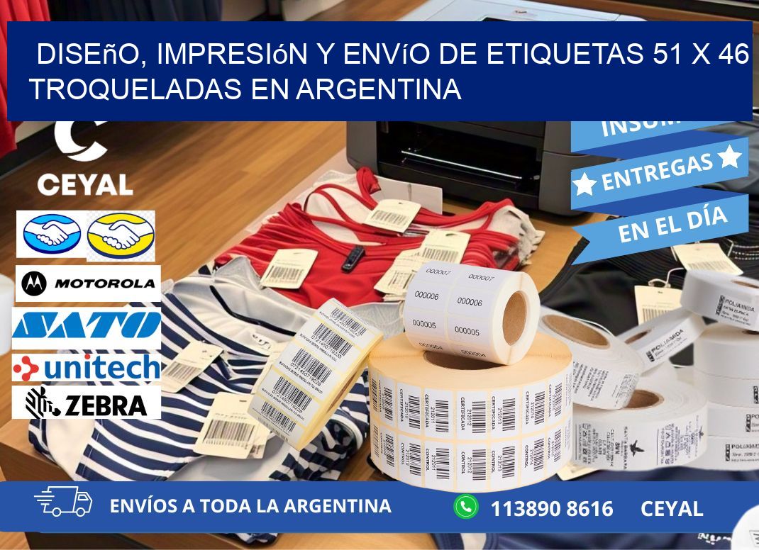 Diseño, impresión y envío de etiquetas 51 x 46 troqueladas en Argentina