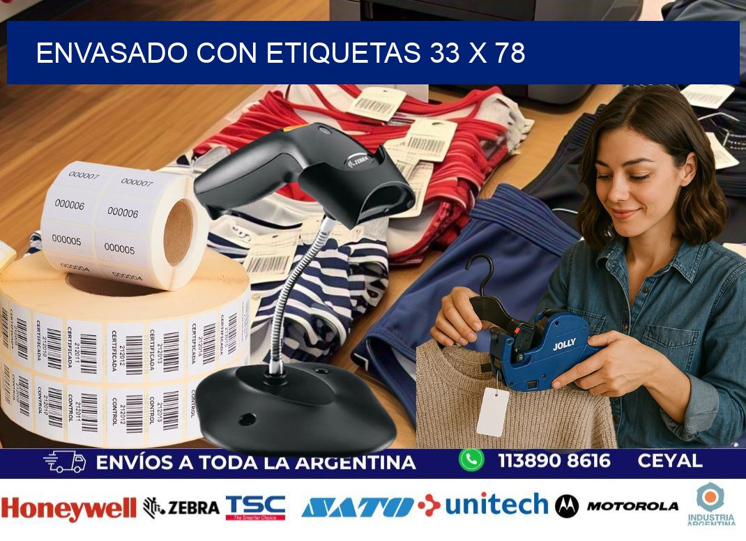 Envasado con etiquetas 33 x 78