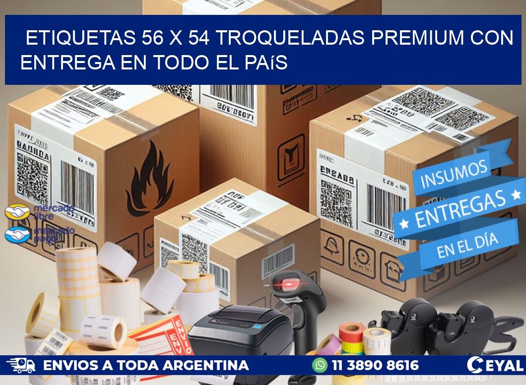Etiquetas 56 x 54 troqueladas premium con entrega en todo el país