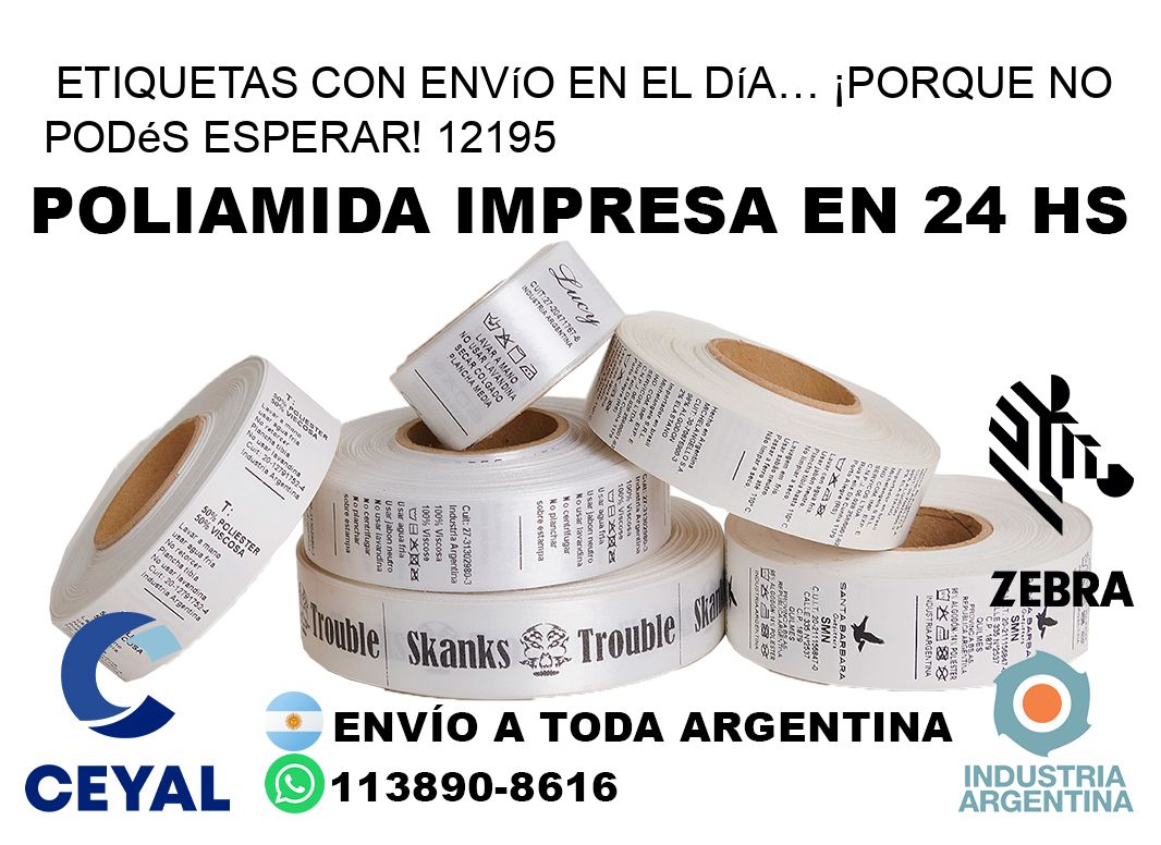 Etiquetas con Envío en el Día… ¡Porque No Podés Esperar! 12195