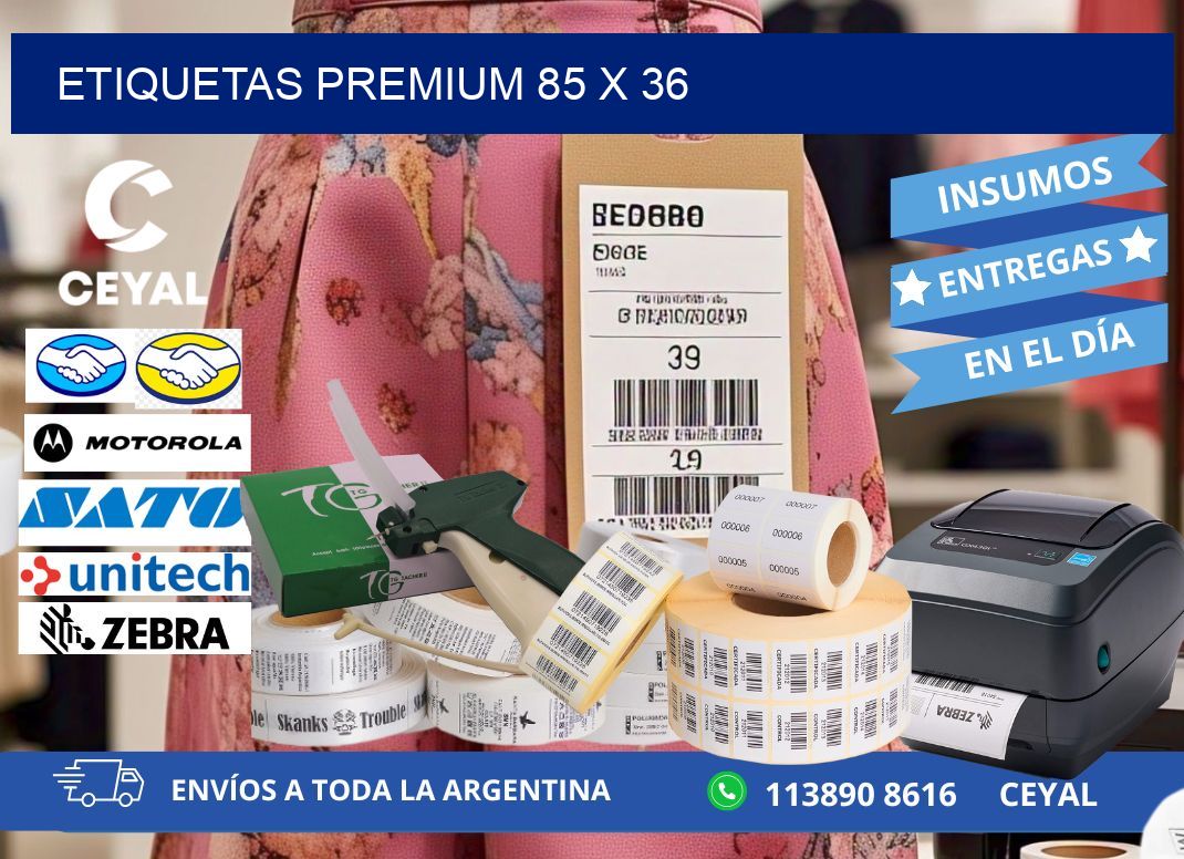 Etiquetas premium 85 x 36