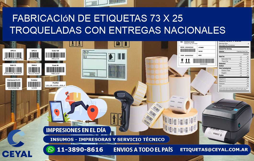 Fabricación de etiquetas 73 x 25 troqueladas con entregas nacionales