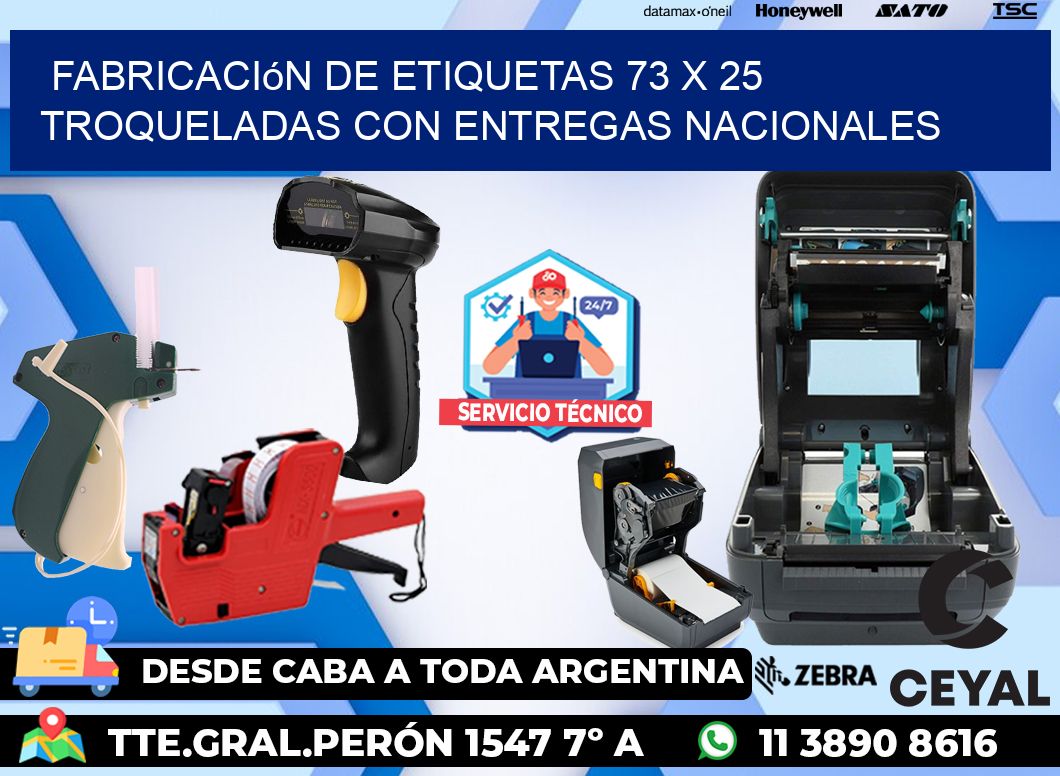 Fabricación de etiquetas 73 x 25 troqueladas con entregas nacionales