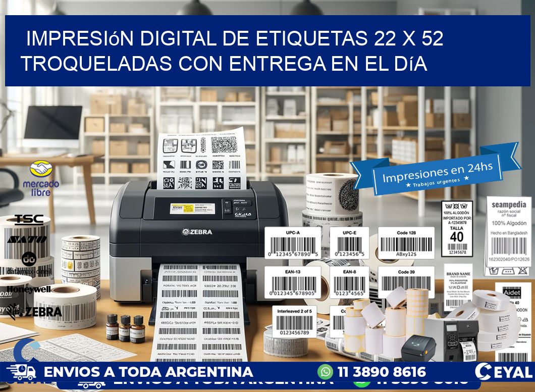 Impresión digital de etiquetas 22 x 52 troqueladas con entrega en el día
