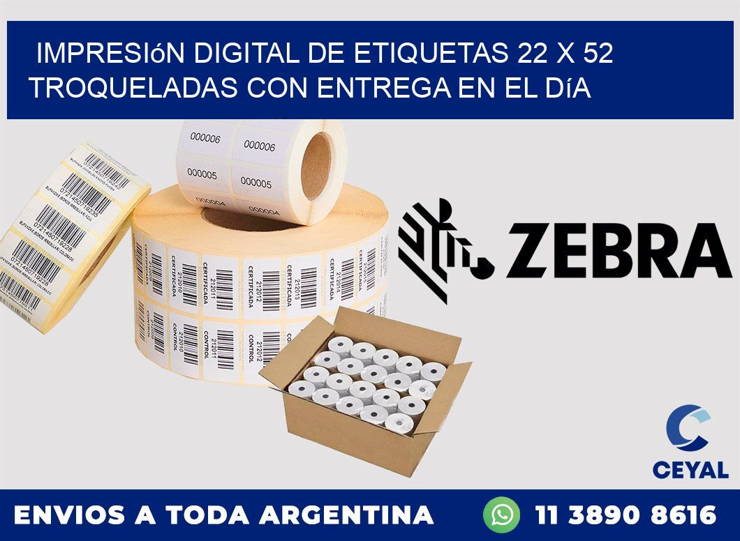 Impresión digital de etiquetas 22 x 52 troqueladas con entrega en el día