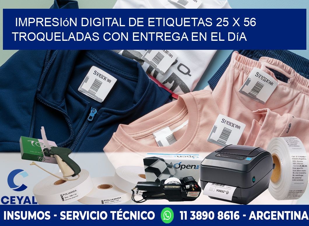 Impresión digital de etiquetas 25 x 56 troqueladas con entrega en el día