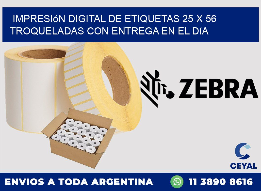 Impresión digital de etiquetas 25 x 56 troqueladas con entrega en el día