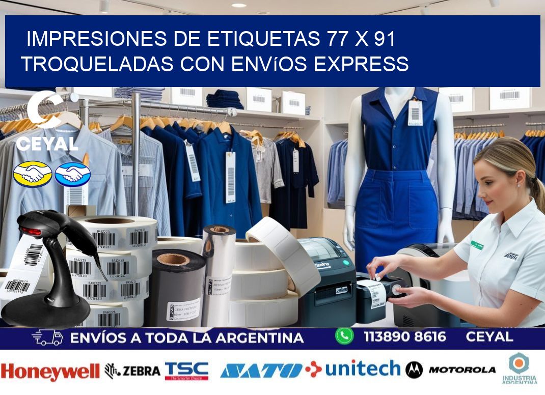 Impresiones de etiquetas 77 x 91 troqueladas con envíos express