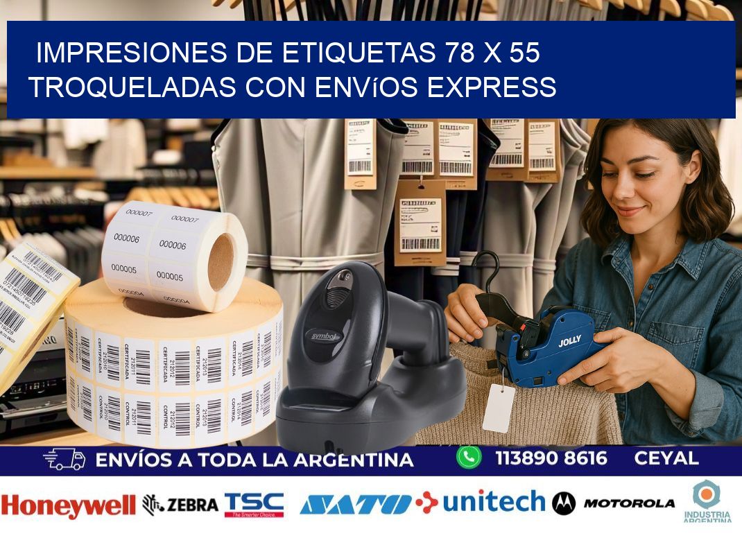 Impresiones de etiquetas 78 x 55 troqueladas con envíos express