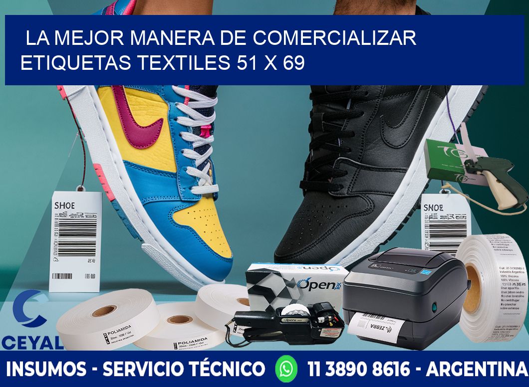 La Mejor Manera de Comercializar Etiquetas Textiles 51 x 69
