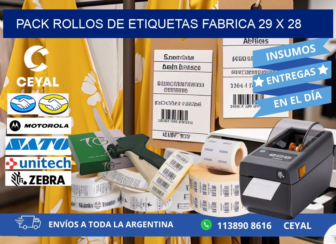 Pack ROLLOS DE ETIQUETAS FABRICA 29 x 28