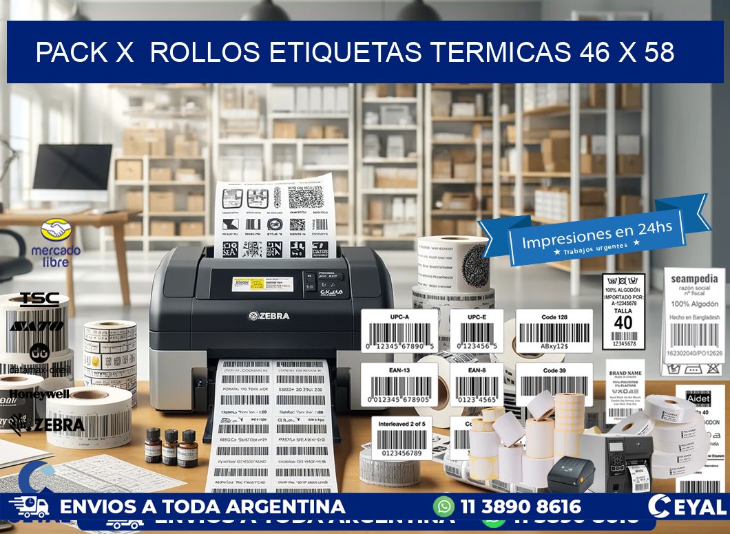 Pack X  Rollos Etiquetas termicas 46 x 58
