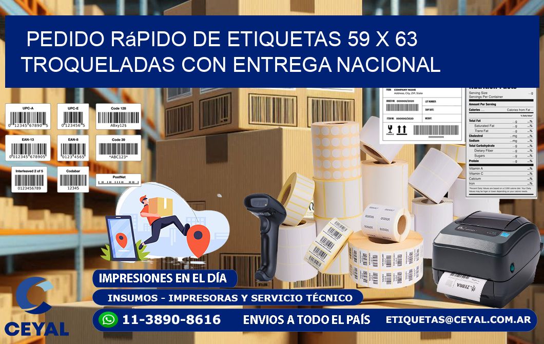 Pedido rápido de etiquetas 59 x 63 troqueladas con entrega nacional