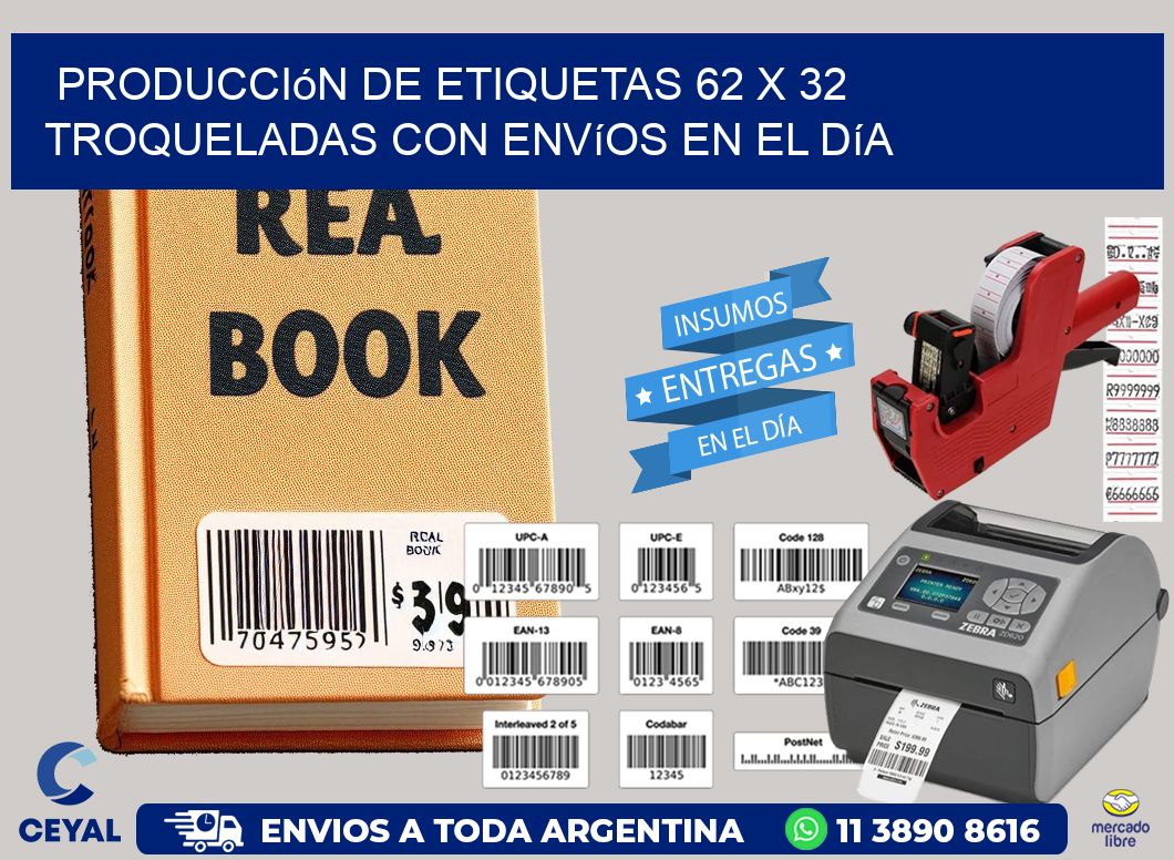 Producción de etiquetas 62 x 32 troqueladas con envíos en el día
