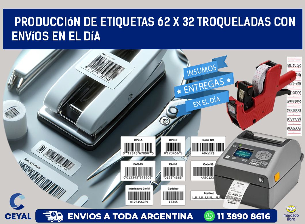 Producción de etiquetas 62 x 32 troqueladas con envíos en el día