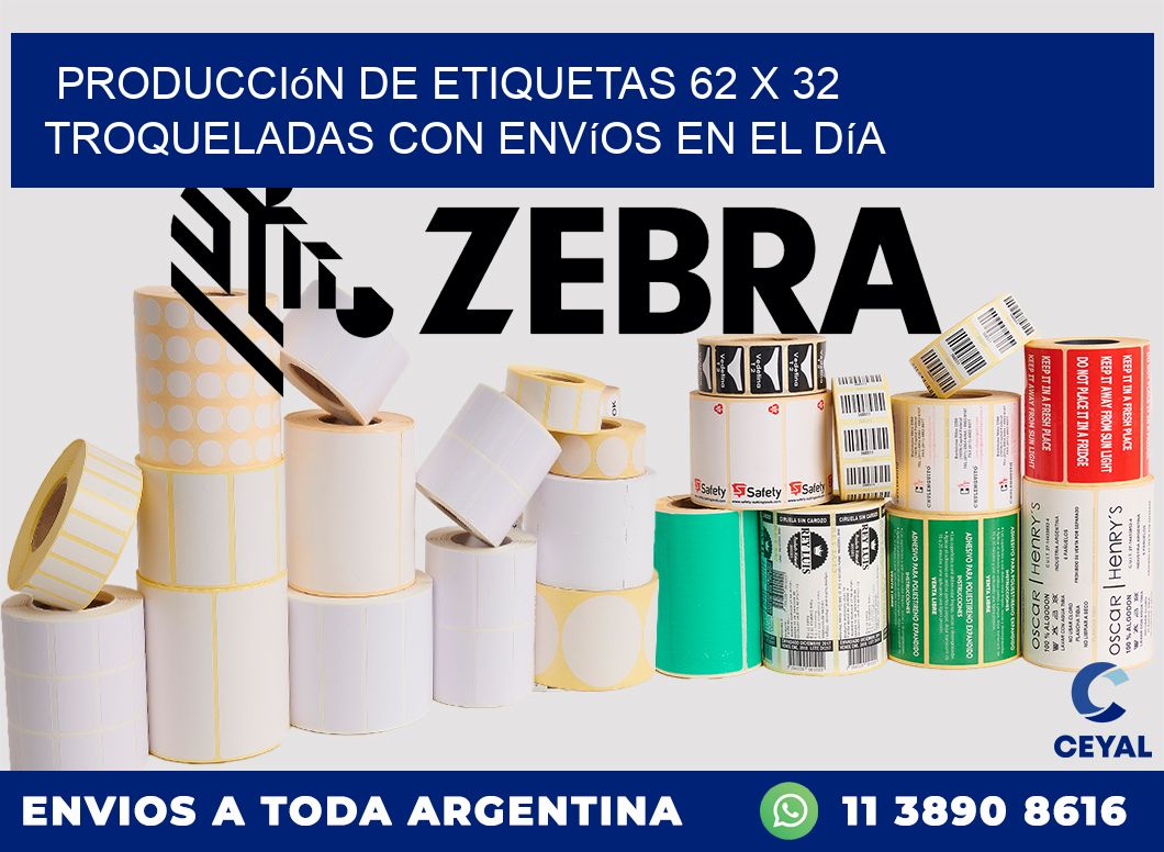 Producción de etiquetas 62 x 32 troqueladas con envíos en el día