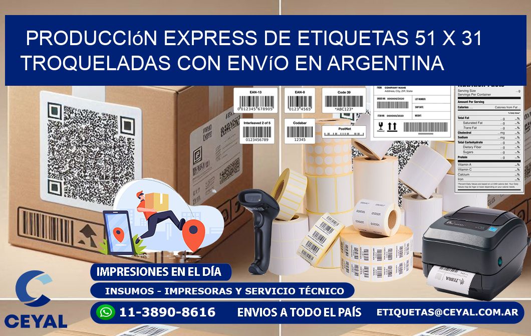 Producción express de etiquetas 51 x 31 troqueladas con envío en Argentina