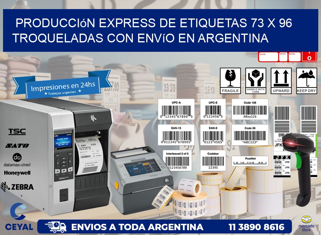 Producción express de etiquetas 73 x 96 troqueladas con envío en Argentina