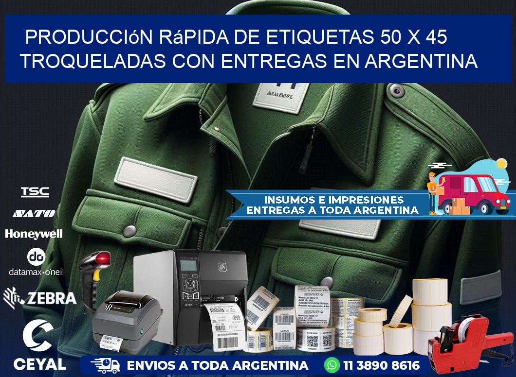 Producción rápida de etiquetas 50 x 45 troqueladas con entregas en Argentina