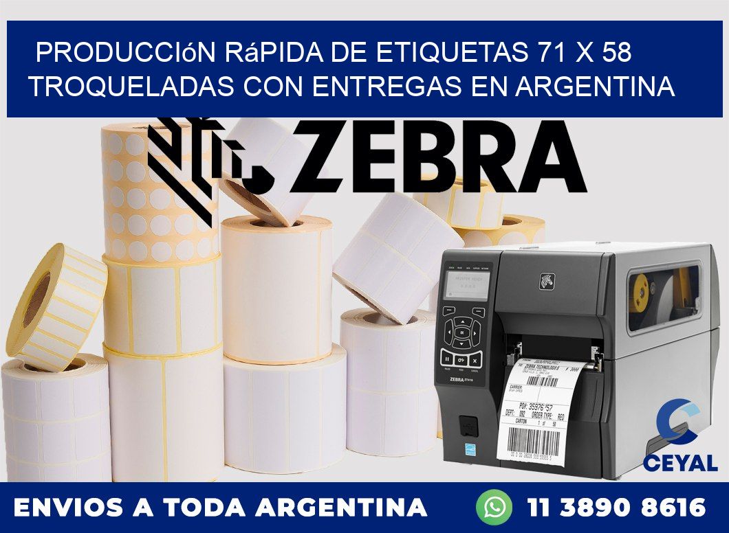 Producción rápida de etiquetas 71 x 58 troqueladas con entregas en Argentina