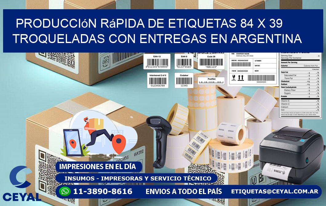 Producción rápida de etiquetas 84 x 39 troqueladas con entregas en Argentina