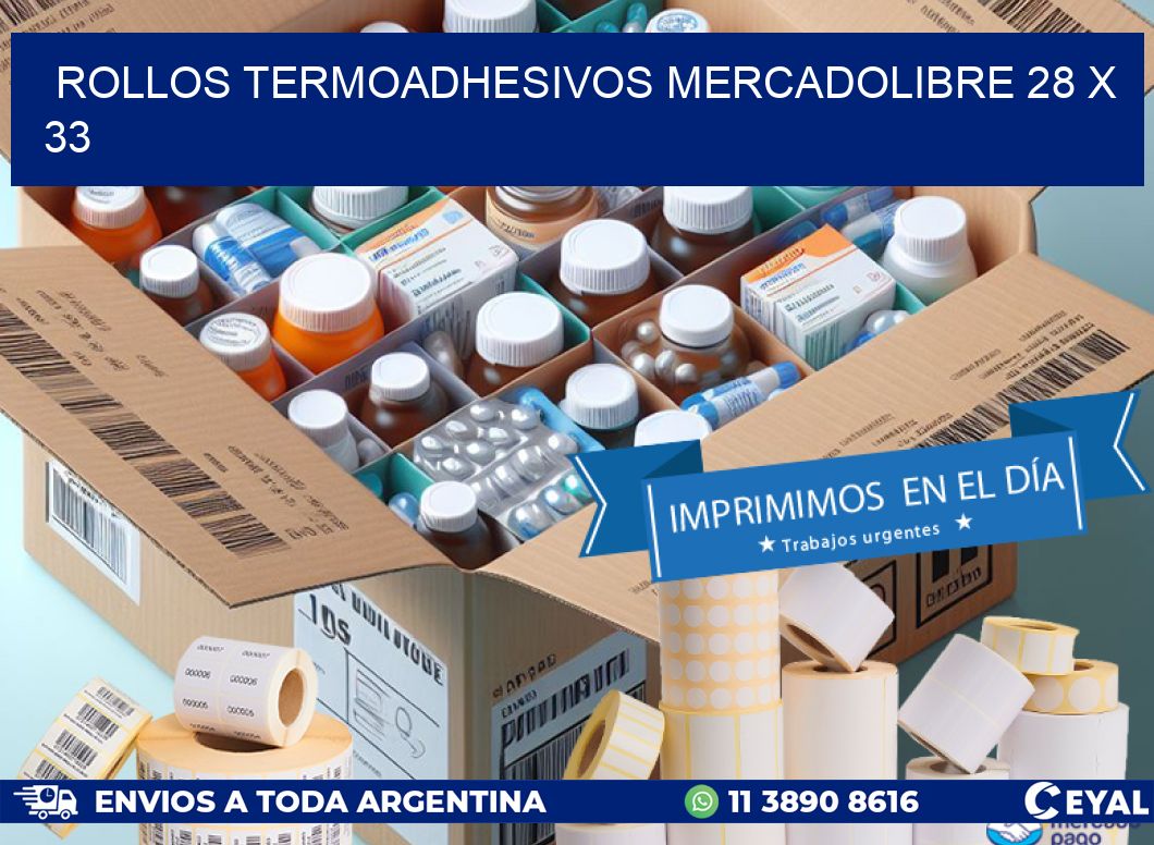 ROLLOS TERMOADHESIVOS MERCADOLIBRE 28 x 33