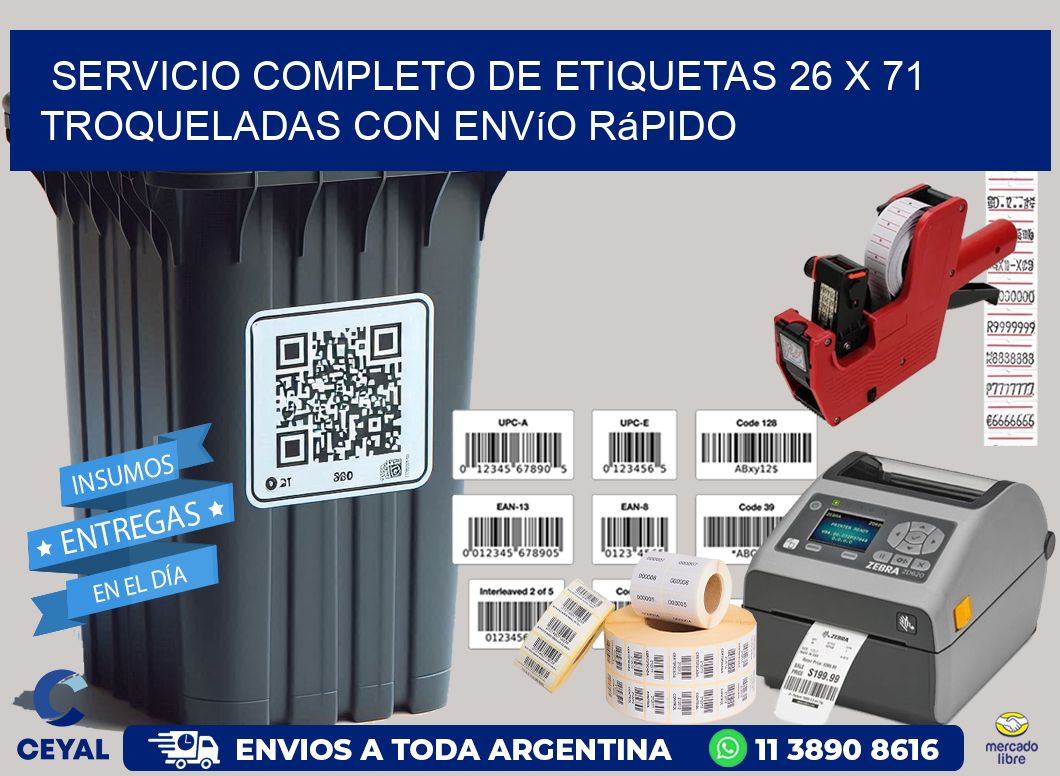 Servicio completo de etiquetas 26 x 71 troqueladas con envío rápido
