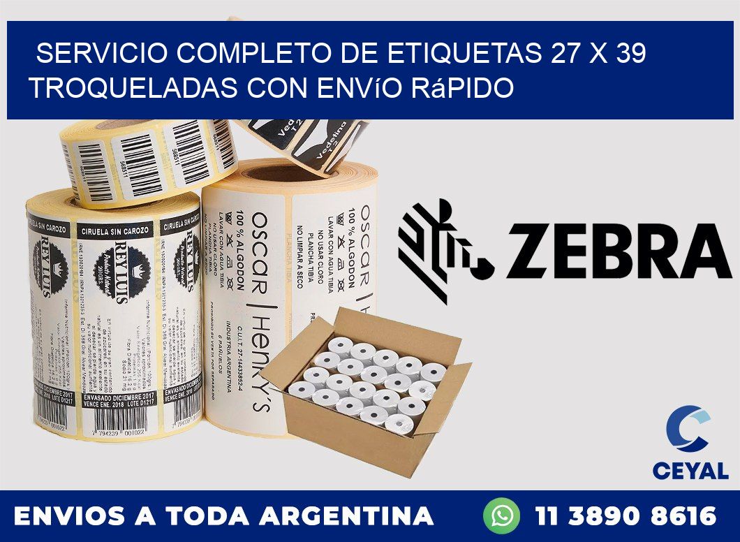 Servicio completo de etiquetas 27 x 39 troqueladas con envío rápido
