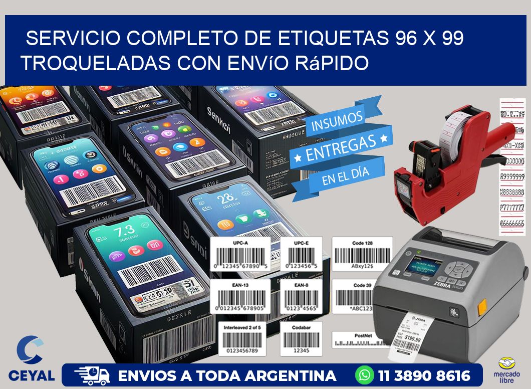 Servicio completo de etiquetas 96 x 99 troqueladas con envío rápido
