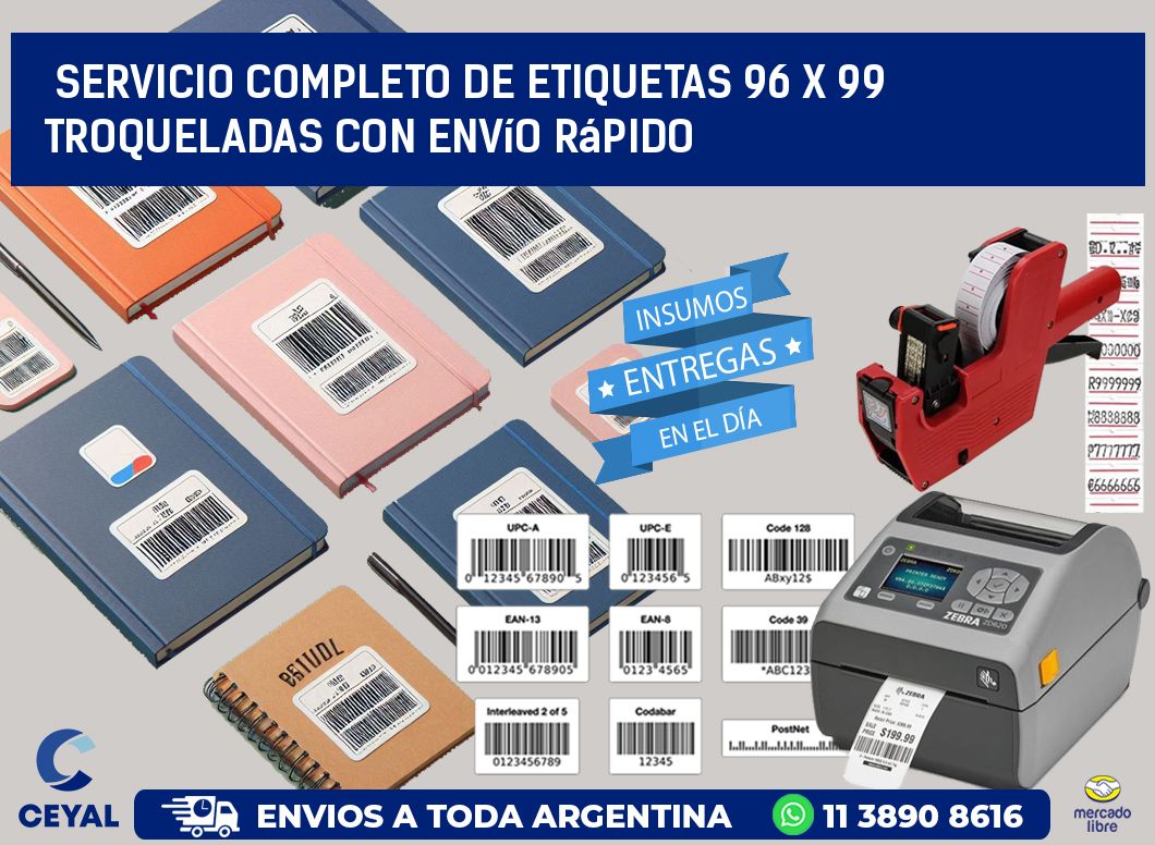 Servicio completo de etiquetas 96 x 99 troqueladas con envío rápido
