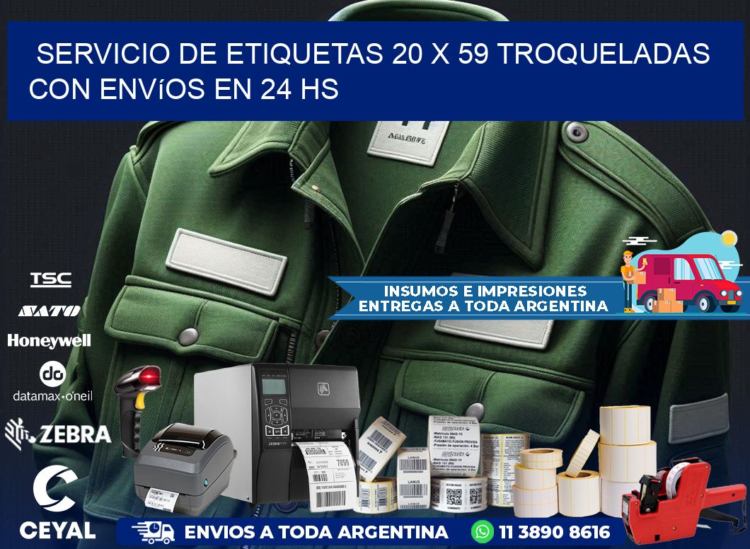 Servicio de etiquetas 20 x 59 troqueladas con envíos en 24 hs