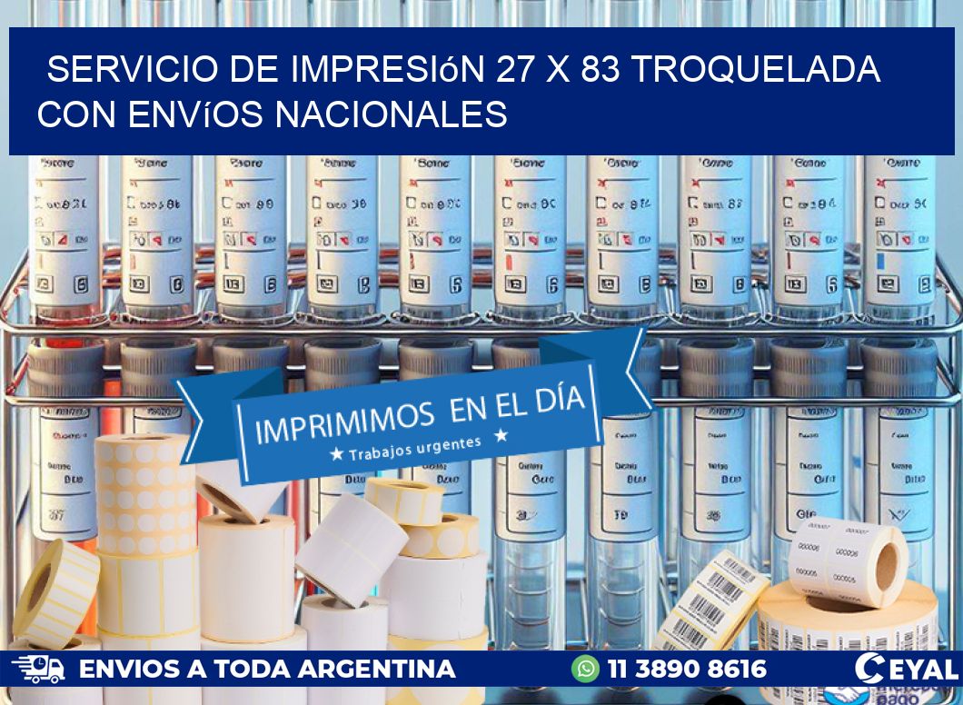 Servicio de impresión 27 x 83 troquelada con envíos nacionales