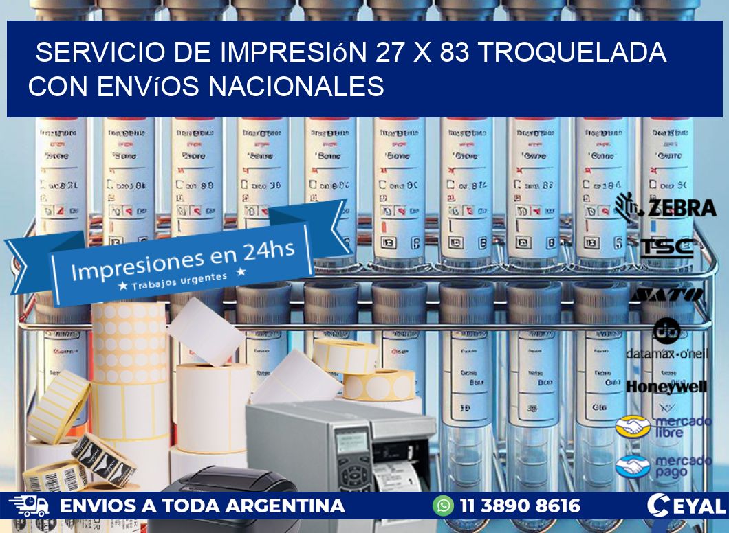 Servicio de impresión 27 x 83 troquelada con envíos nacionales