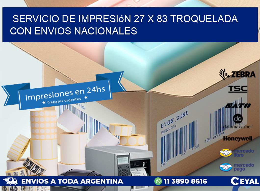 Servicio de impresión 27 x 83 troquelada con envíos nacionales