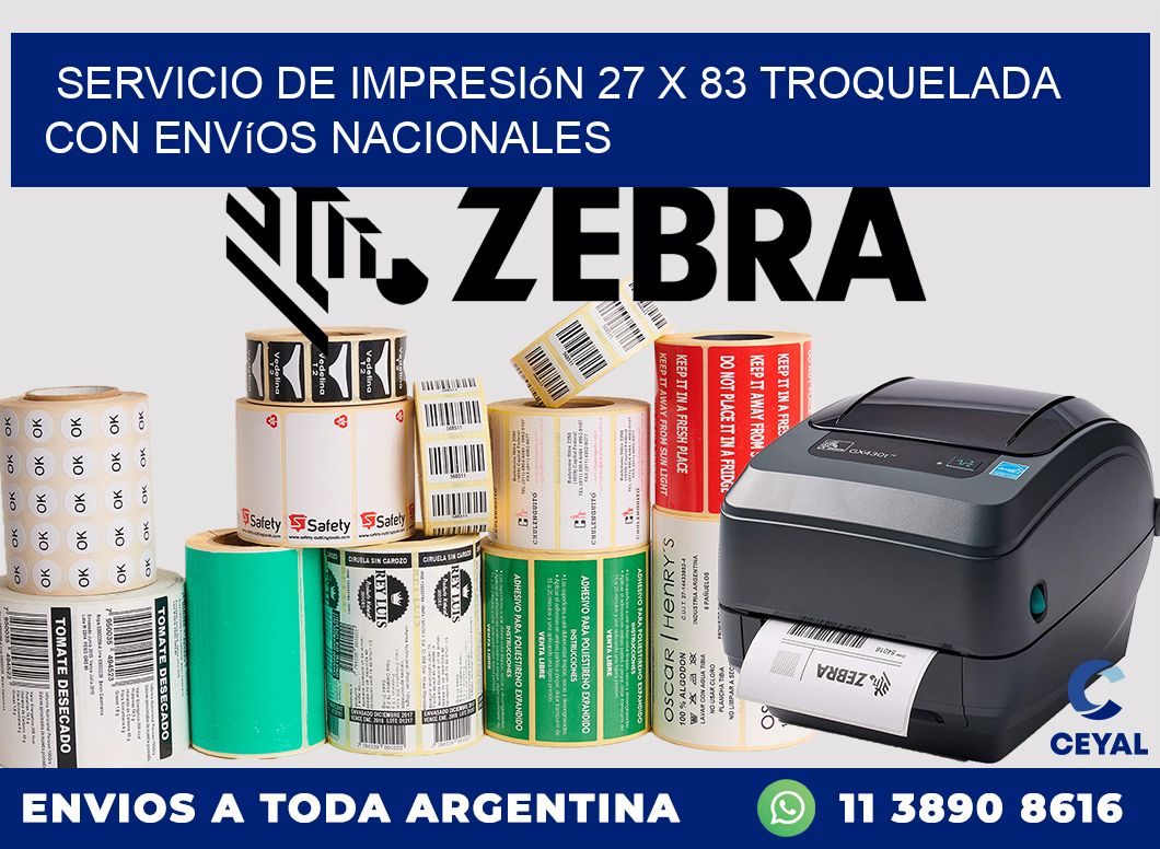 Servicio de impresión 27 x 83 troquelada con envíos nacionales