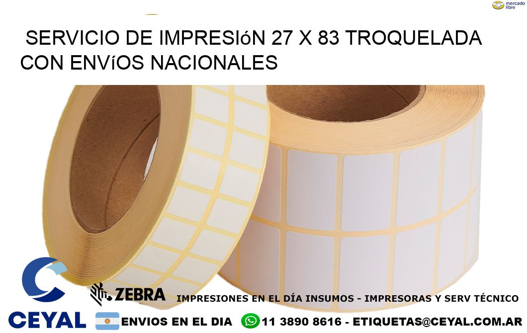 Servicio de impresión 27 x 83 troquelada con envíos nacionales