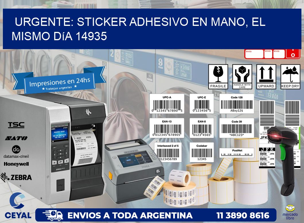 Urgente: Sticker adhesivo en Mano, el Mismo Día 14935