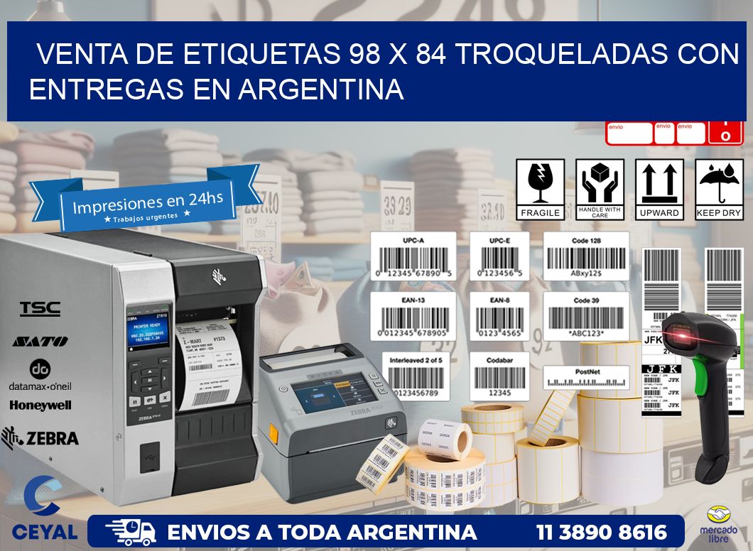 Venta de etiquetas 98 x 84 troqueladas con entregas en Argentina