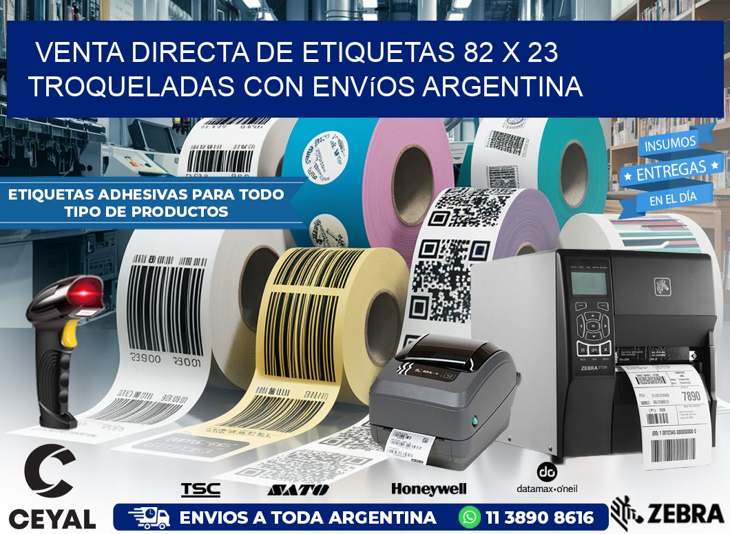 Venta directa de etiquetas 82 x 23 troqueladas con envíos Argentina