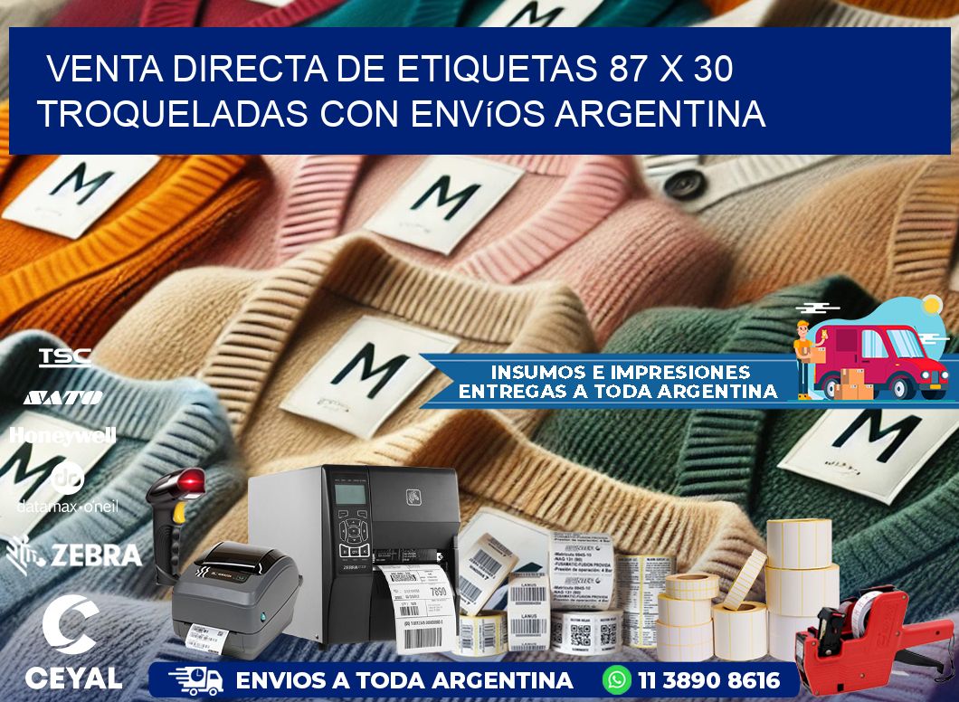 Venta directa de etiquetas 87 x 30 troqueladas con envíos Argentina