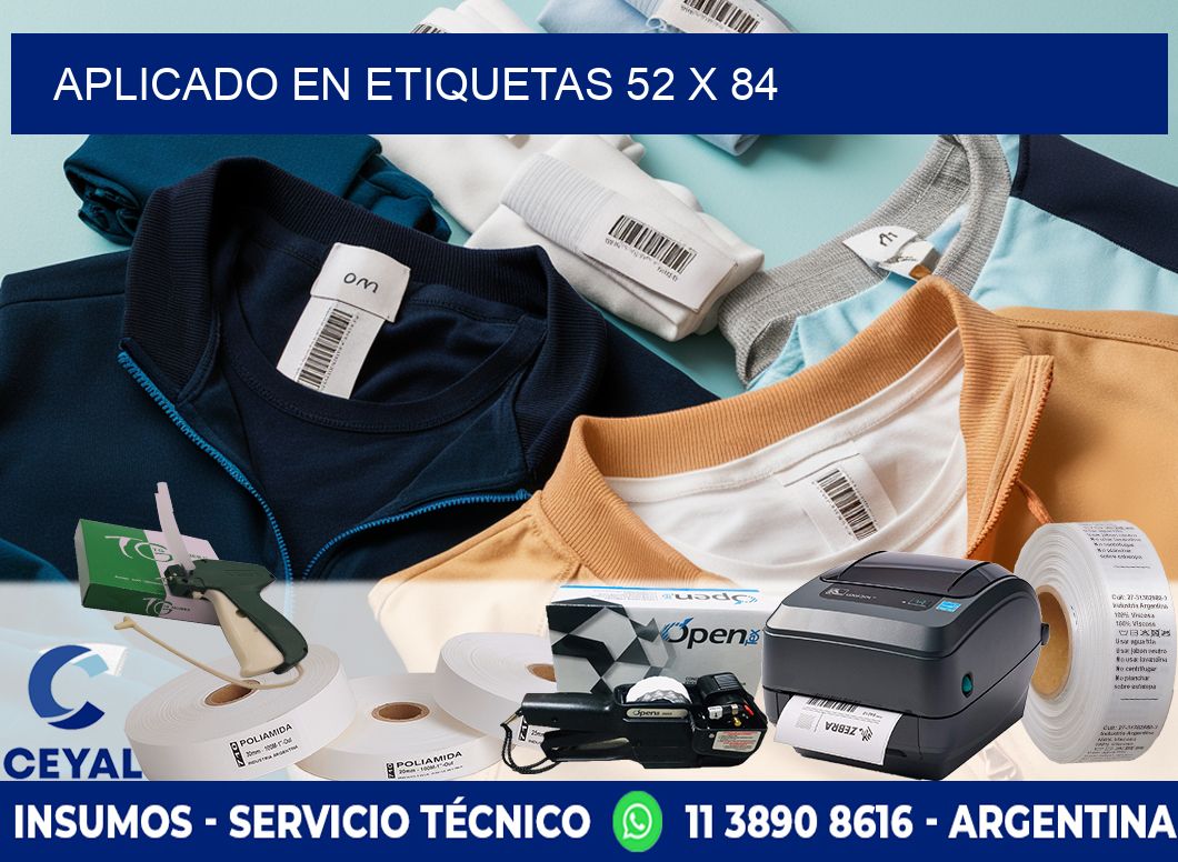 aplicado en etiquetas 52 x 84