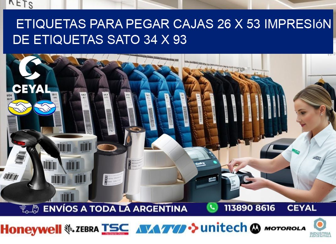 etiquetas para pegar cajas 26 x 53 impresión de etiquetas sato 34 x 93
