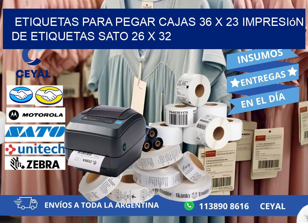etiquetas para pegar cajas 36 x 23 impresión de etiquetas sato 26 x 32