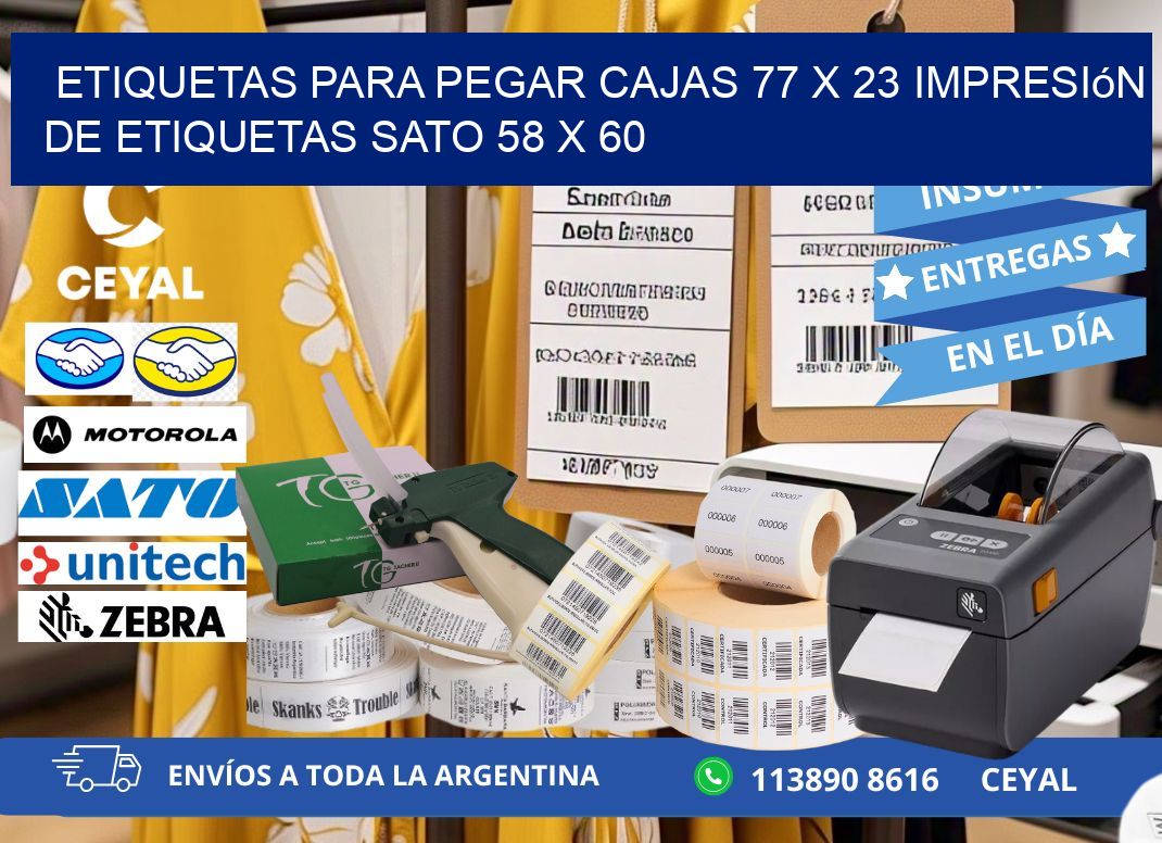 etiquetas para pegar cajas 77 x 23 impresión de etiquetas sato 58 x 60