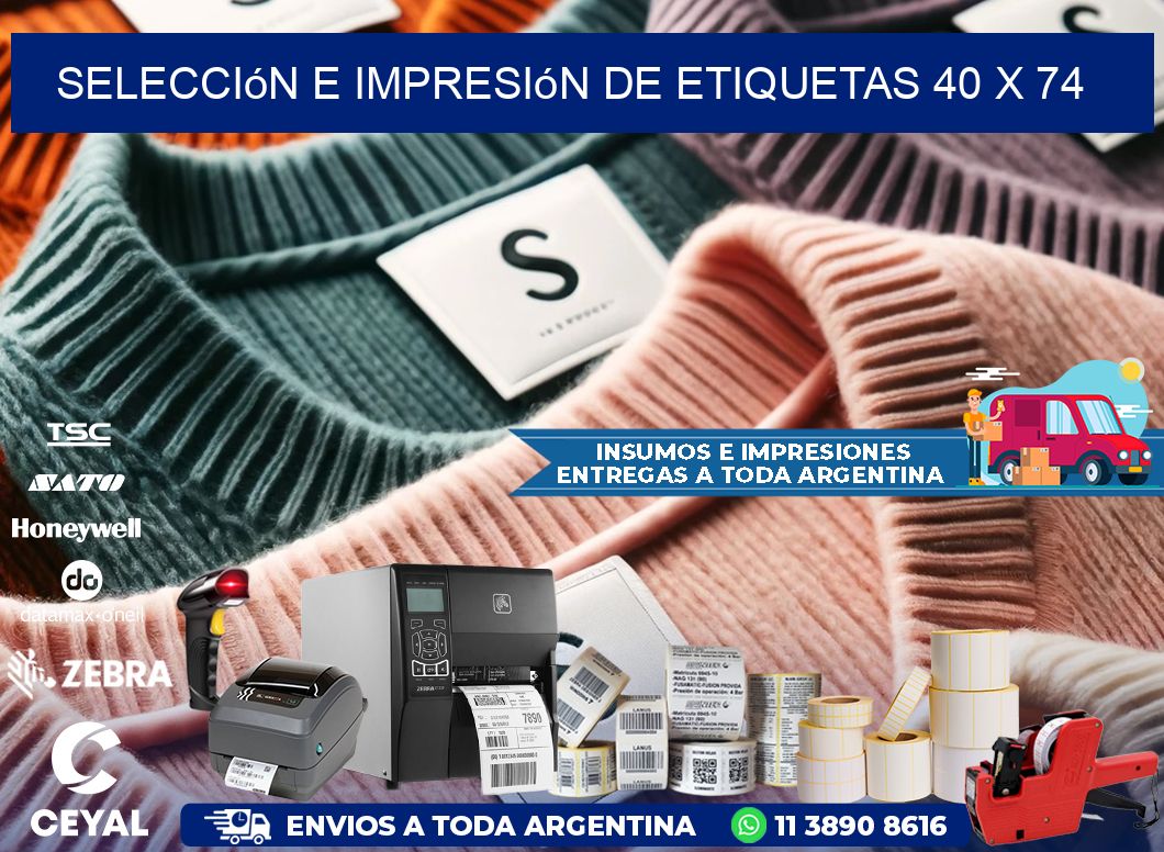 selección e impresión de etiquetas 40 x 74