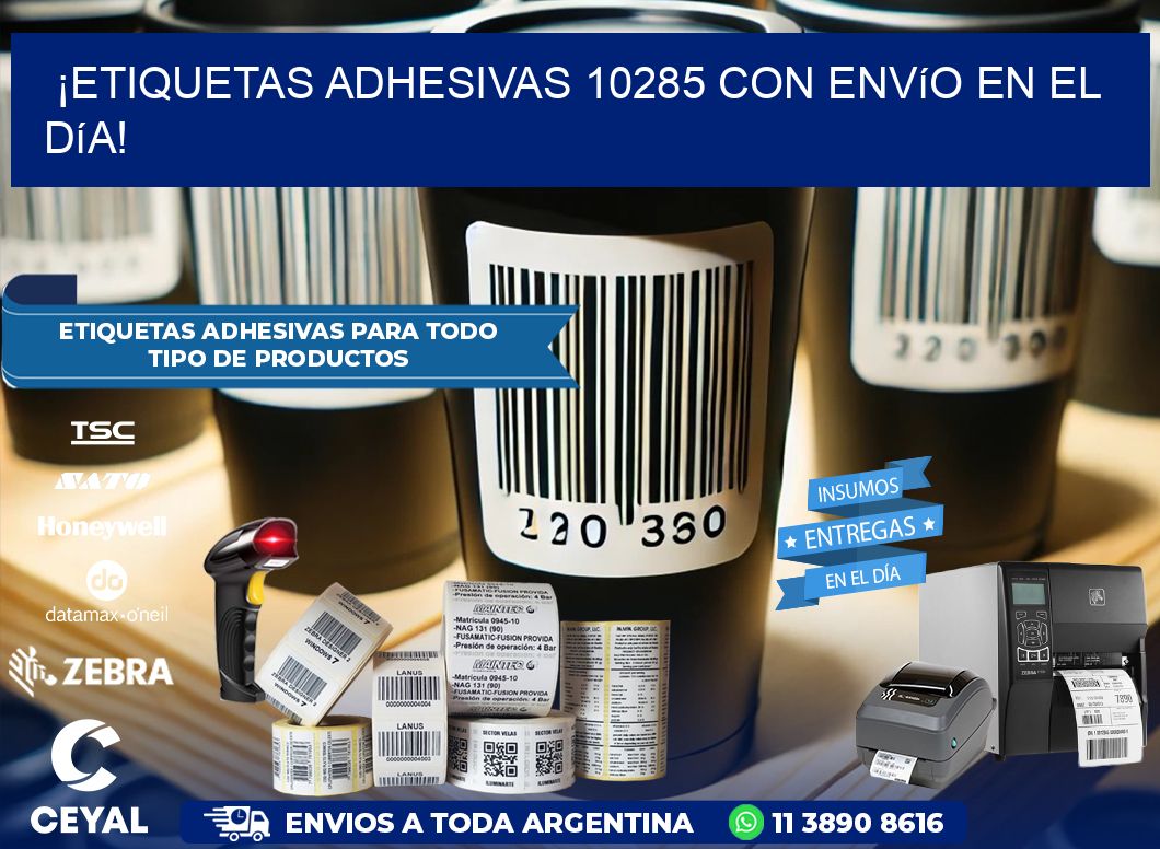 ¡Etiquetas Adhesivas 10285 con Envío en el Día!