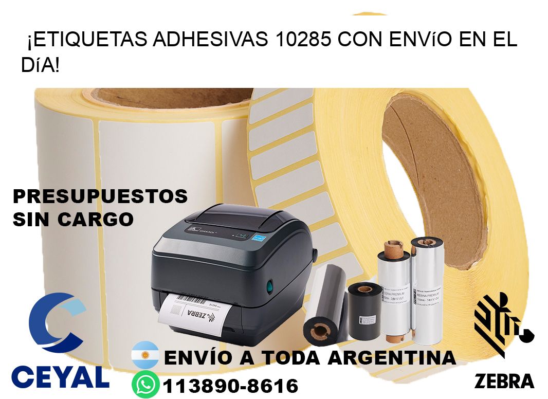 ¡Etiquetas Adhesivas 10285 con Envío en el Día!